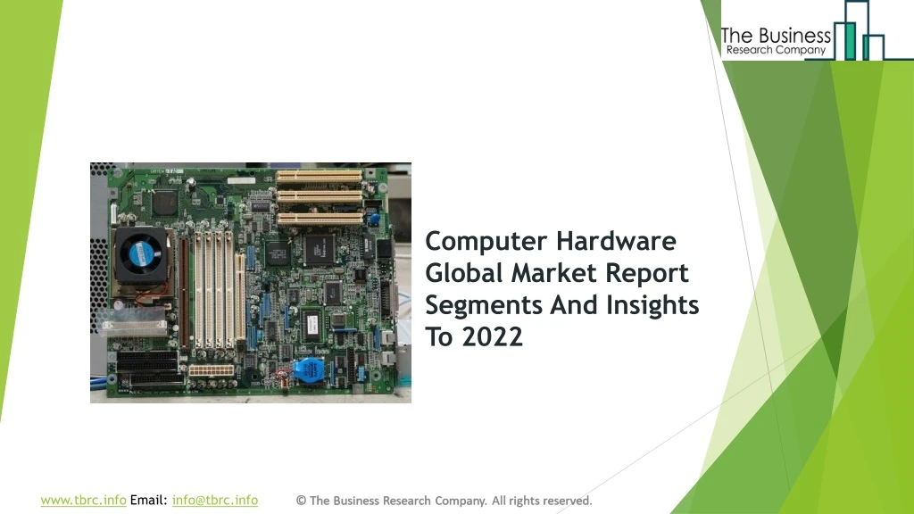 computer hardware global market report segments and insights to 2022