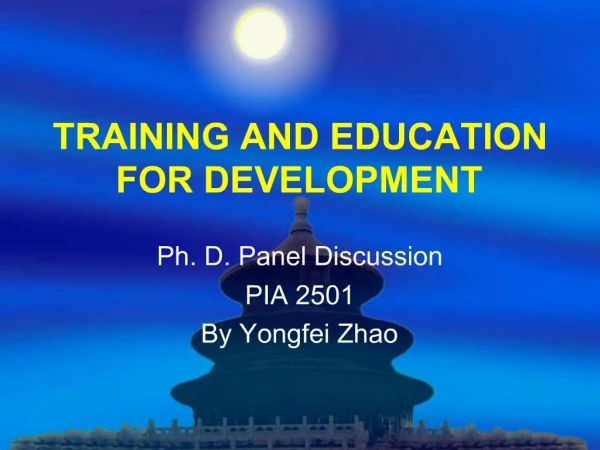 TRAINING AND EDUCATION FOR DEVELOPMENT