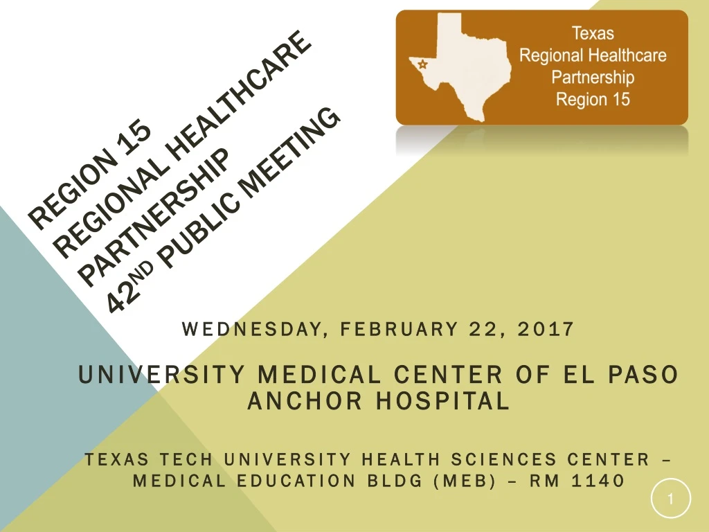 region 15 regional healthcare partnership 42 nd public meeting