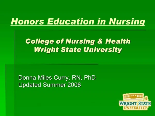 Honors Education in Nursing College of Nursing Health Wright State University