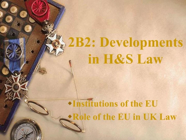 2B2: Developments in HS Law