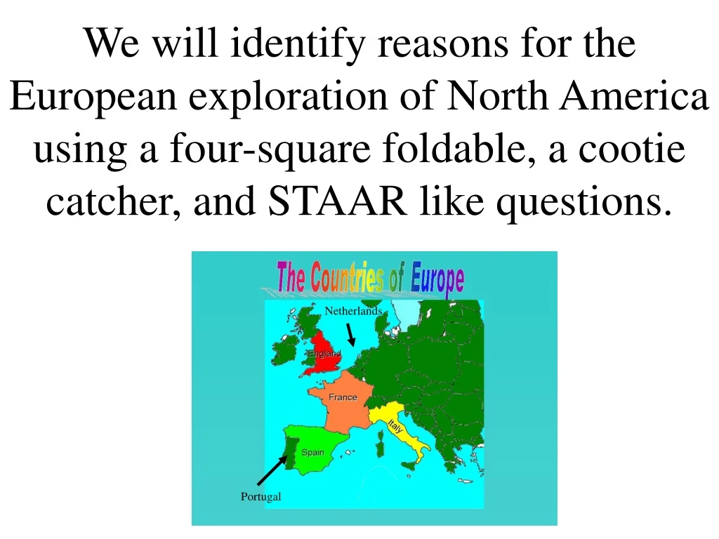 we will identify reasons for the european