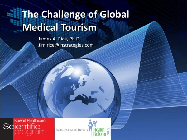 The Challenge of Global Medical Tourism