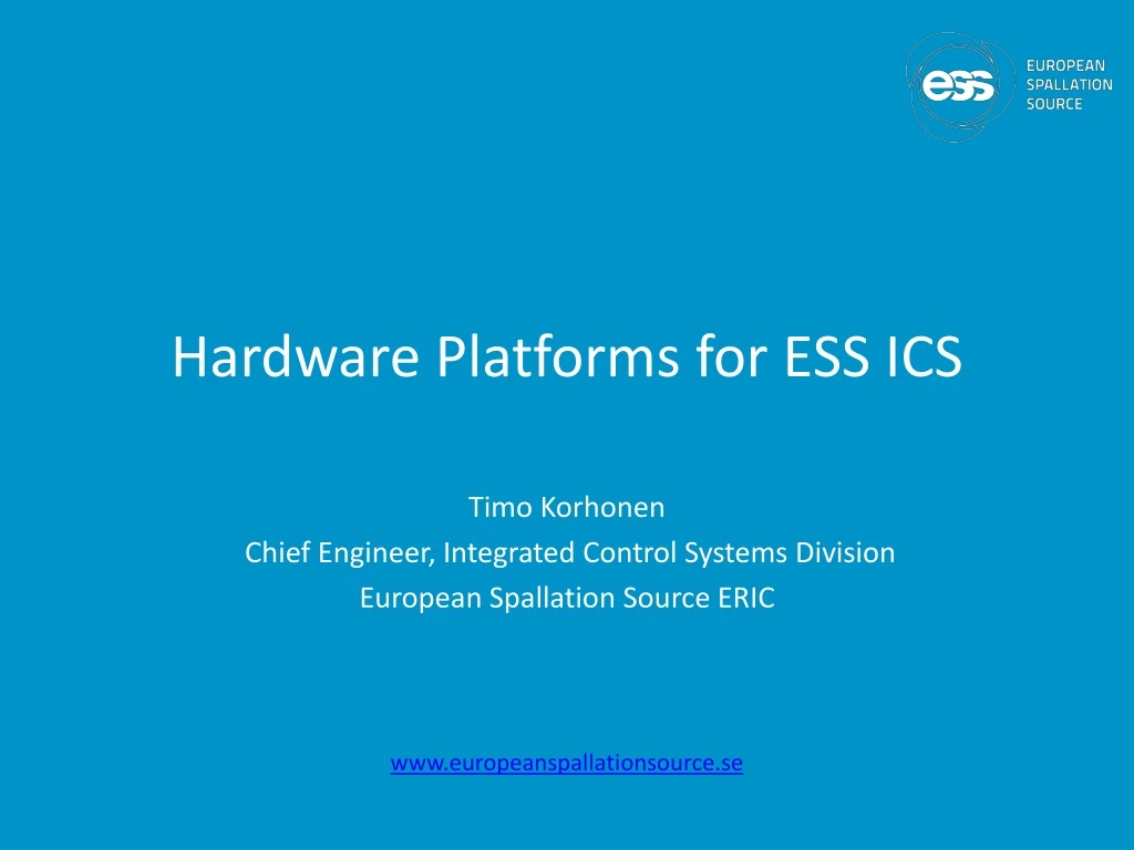 hardware platforms for ess ics