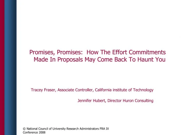 Promises, Promises: How The Effort Commitments Made In Proposals May Come Back To Haunt You