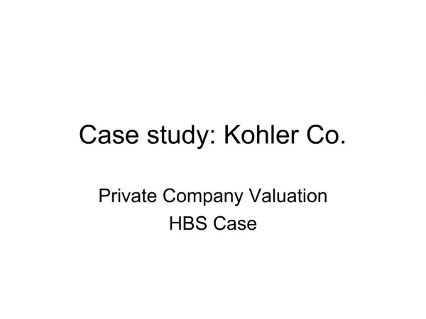 Case study: Kohler Co.