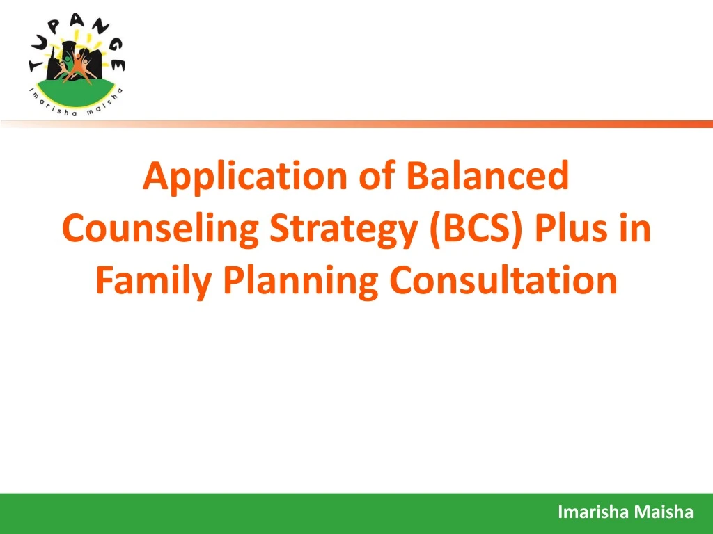 application of balanced counseling strategy bcs plus in family planning consultation
