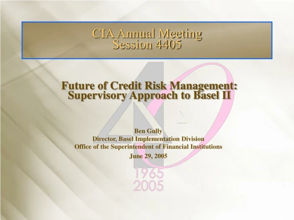 CIA Annual Meeting Session 4405
