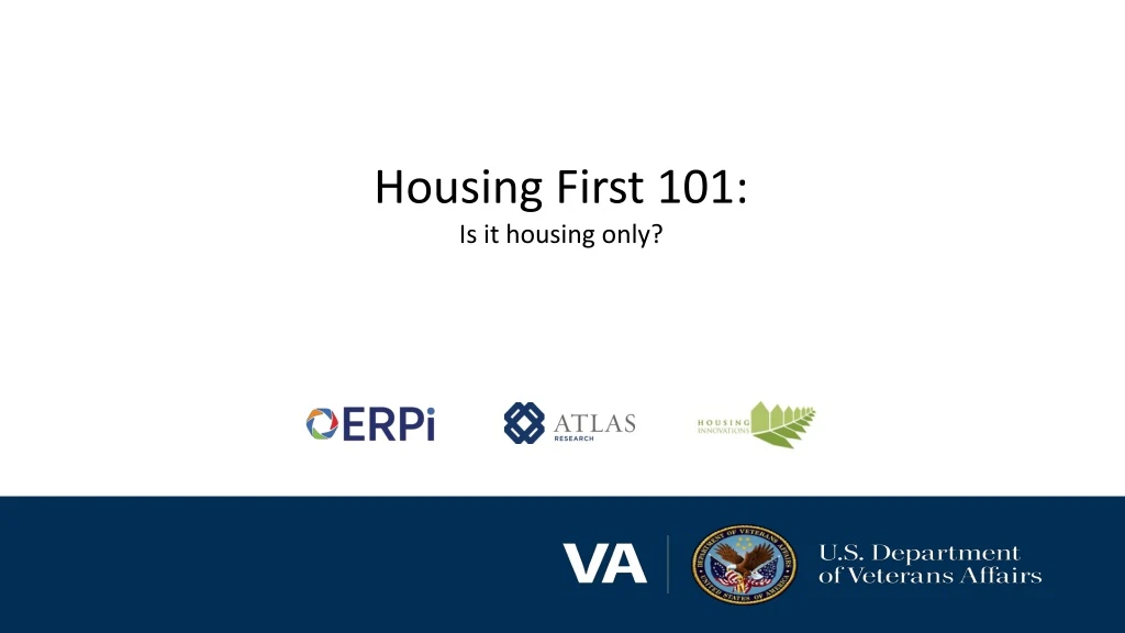 housing first 101 is it housing only