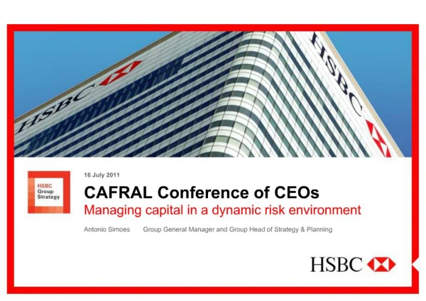 CAFRAL Conference of CEOs Managing capital in a dynamic risk environment