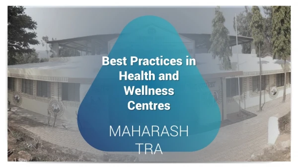 Best Practices in Health and Wellness Centres