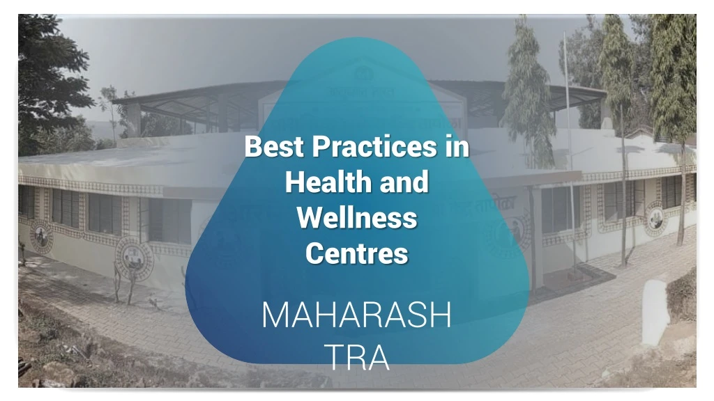 best practices in health and wellness centres