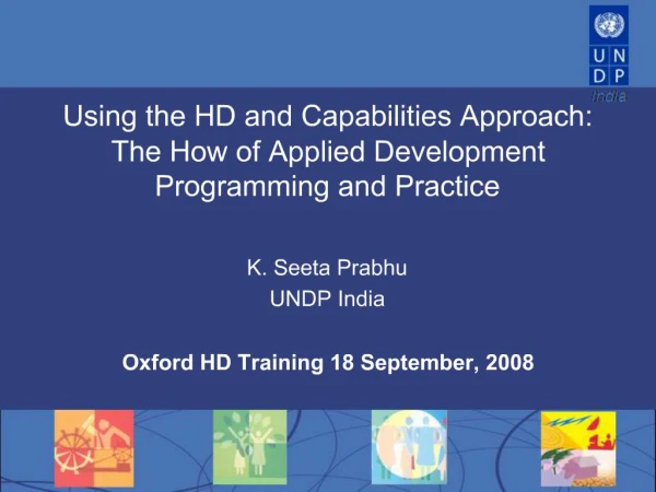 Using the HD and Capabilities Approach: The How of Applied Development Programming and Practice