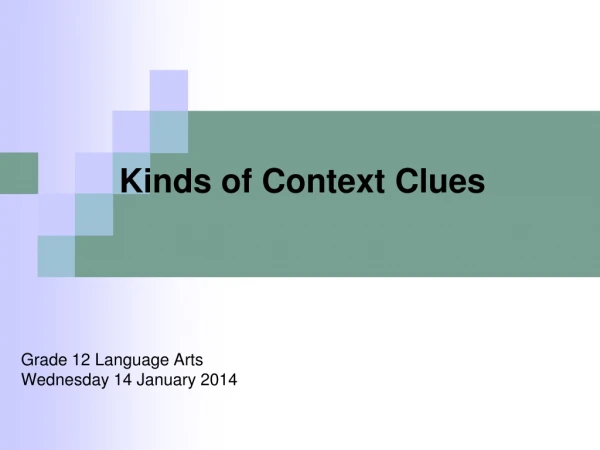 Kinds of Context Clues