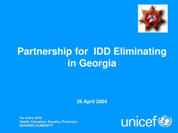 Partnership for IDD Eliminating in Georgia