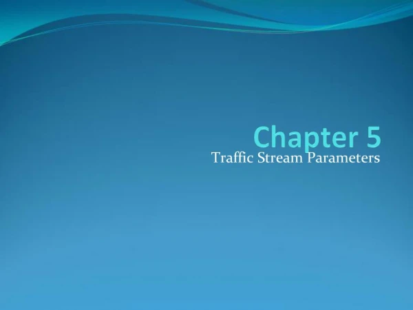 Traffic Stream Parameters