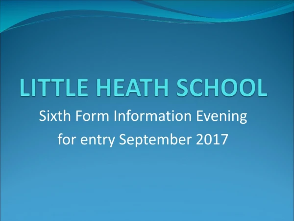 LITTLE HEATH SCHOOL