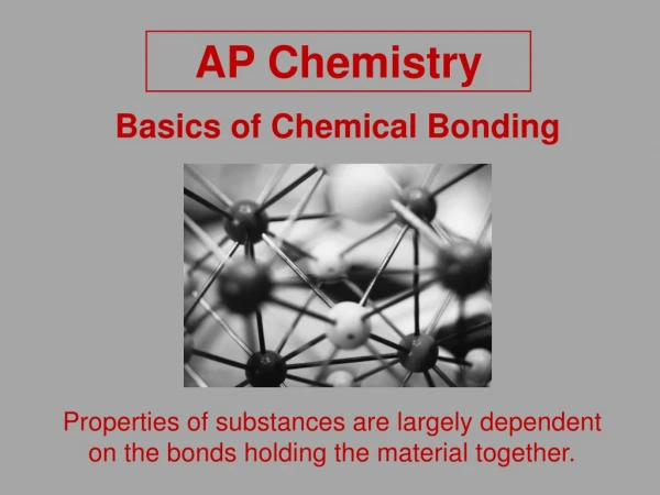 Basics of Chemical Bonding