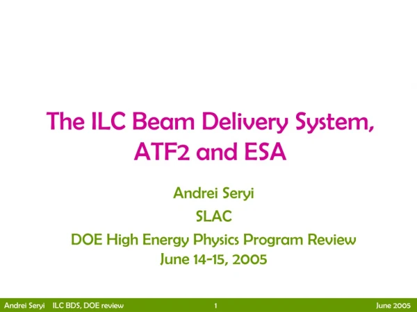 The ILC Beam Delivery System, ATF2 and ESA