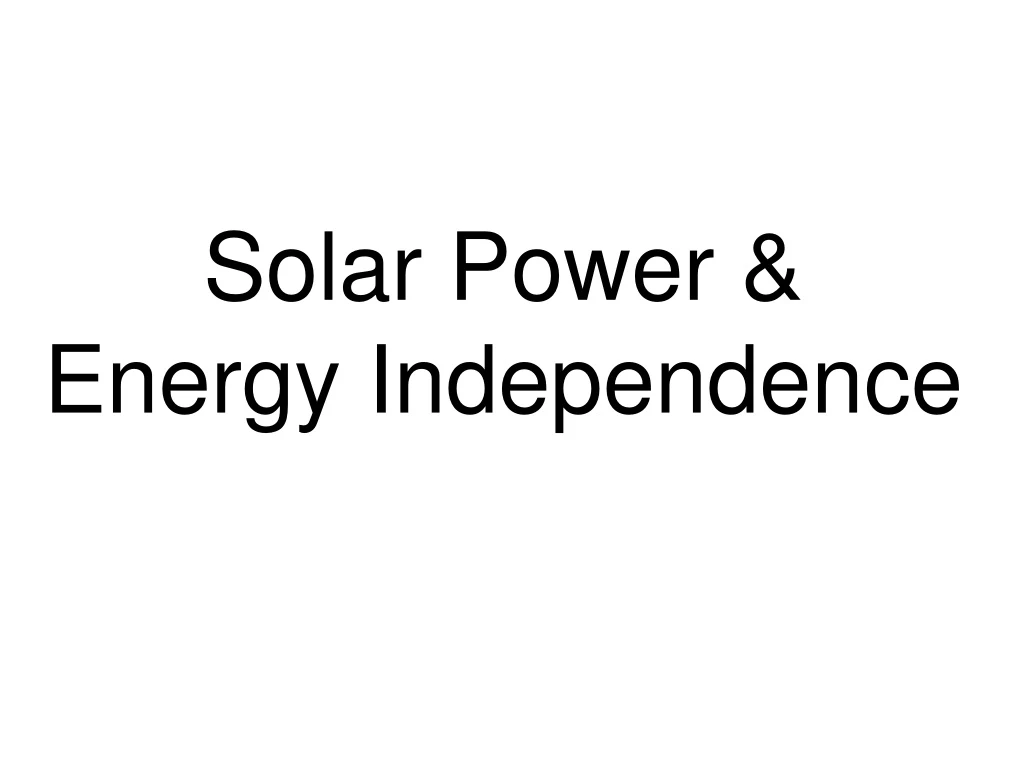 solar power energy independence