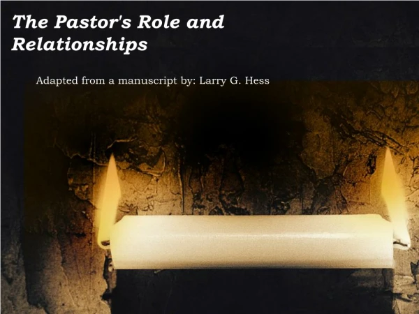 The Pastor's Role and Relationships