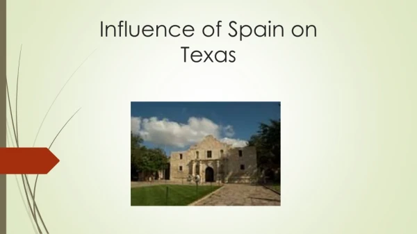 Influence of Spain on Texas