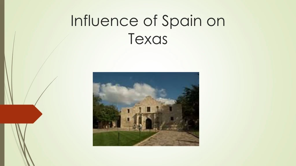 influence of spain on texas