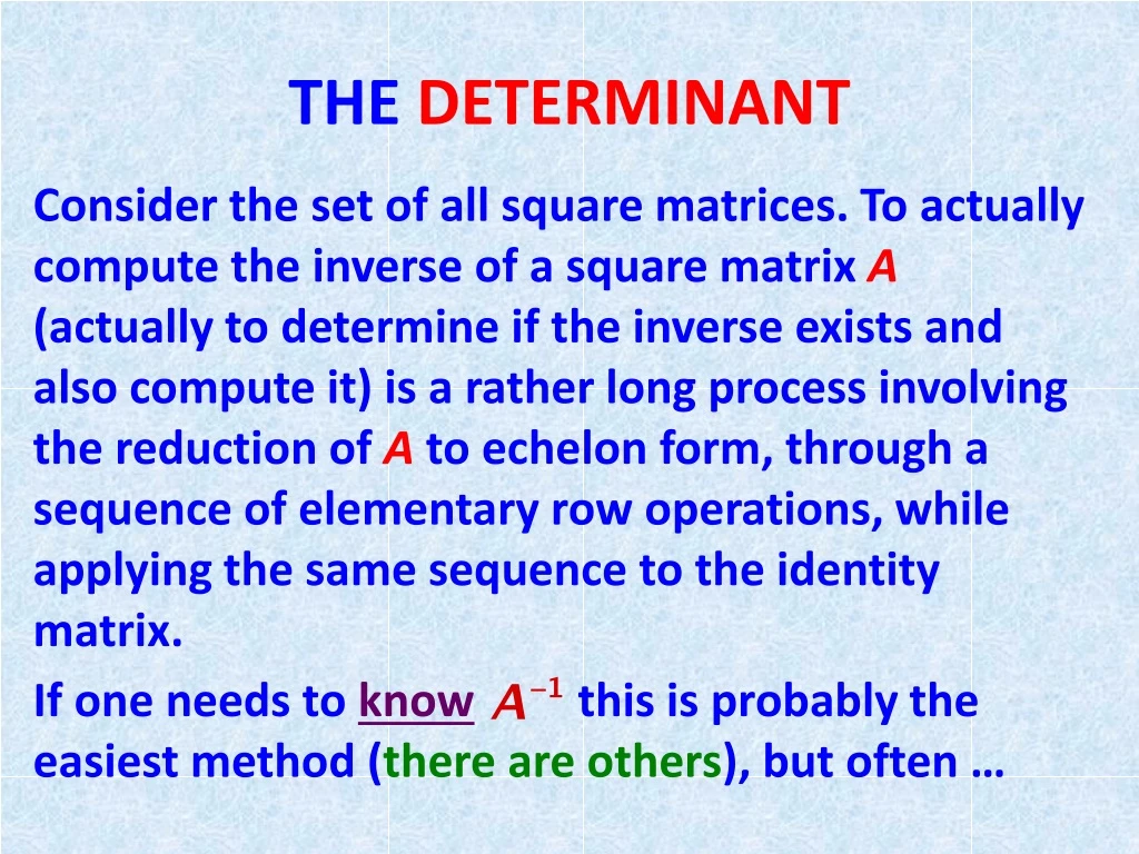 the determinant