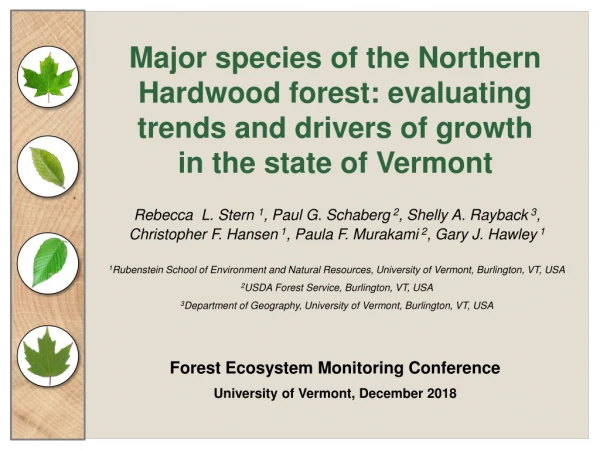 Forest Ecosystem Monitoring Conference University of Vermont, December 2018
