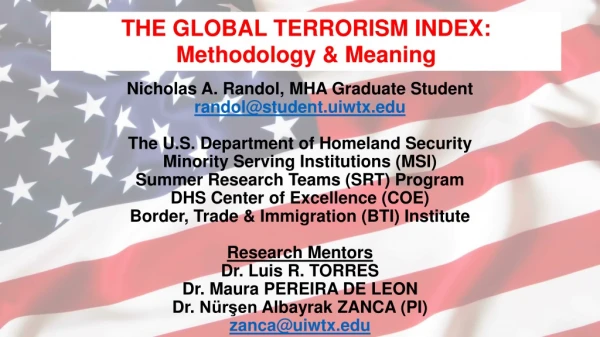 THE GLOBAL TERRORISM INDEX: Methodology &amp; Meaning