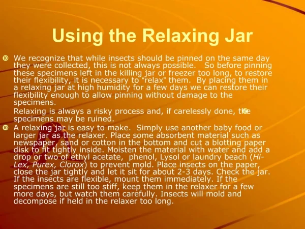 Using the Relaxing Jar