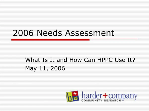 2006 Needs Assessment