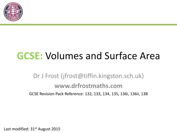 GCSE: Volumes and Surface Area