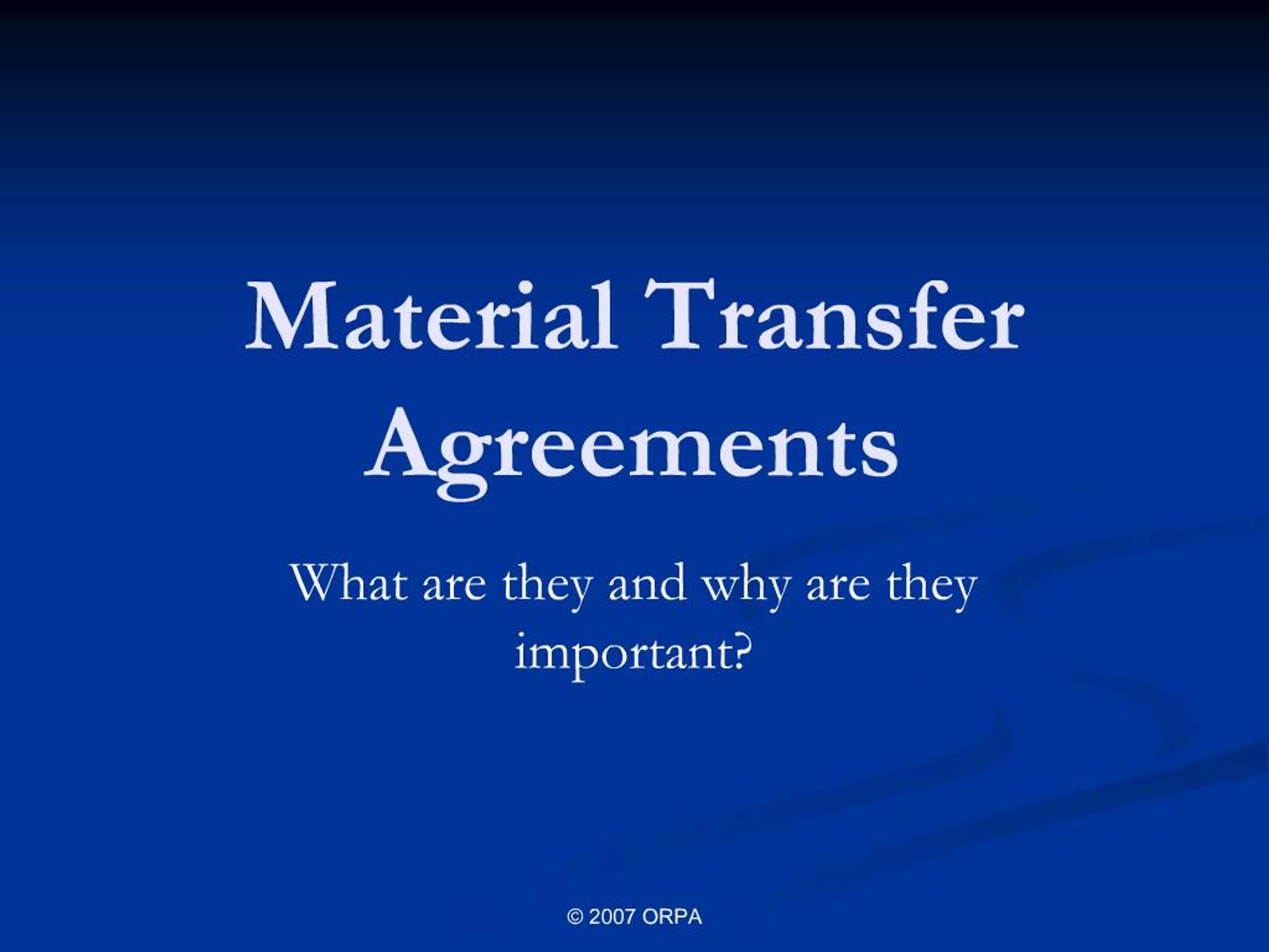 Immaterial Transfer PPT - Material Transfer Agreements PowerPoint Presentation, free ...
