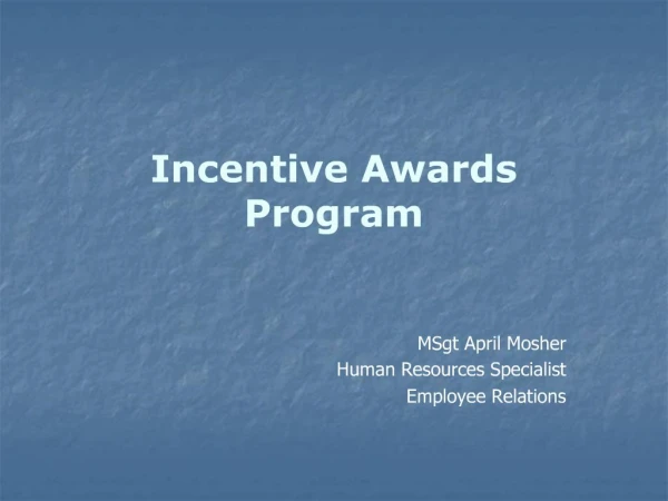 Incentive Awards Program