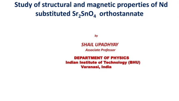 Study of structural and magnetic properties of Nd substituted Sr 2 SnO 4 orthostannate