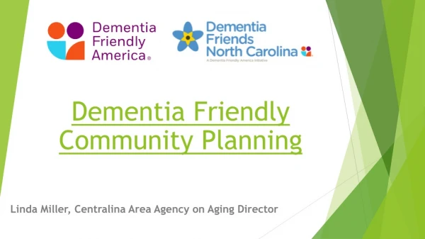 Dementia Friendly Community Planning