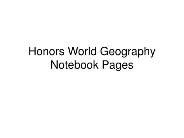 Honors World Geography Notebook Pages