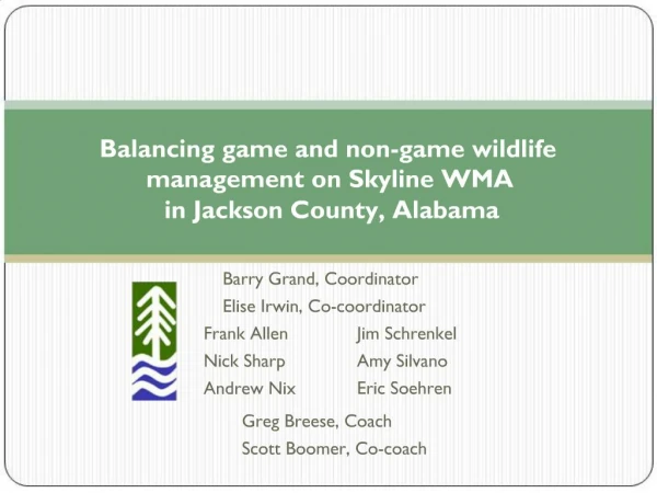 Balancing game and non-game wildlife management on Skyline WMA in Jackson County, Alabama