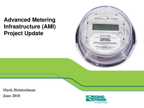 Advanced Metering Infrastructure (AMI) Project Update