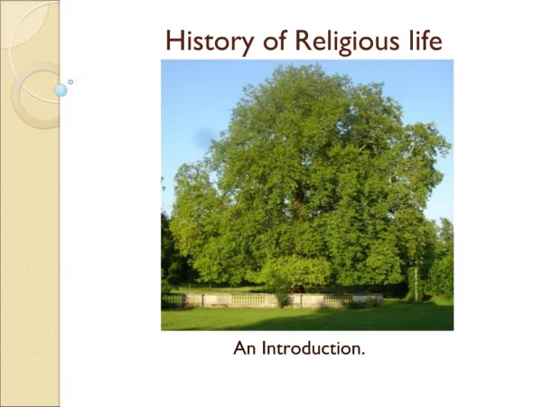History of Religious life
