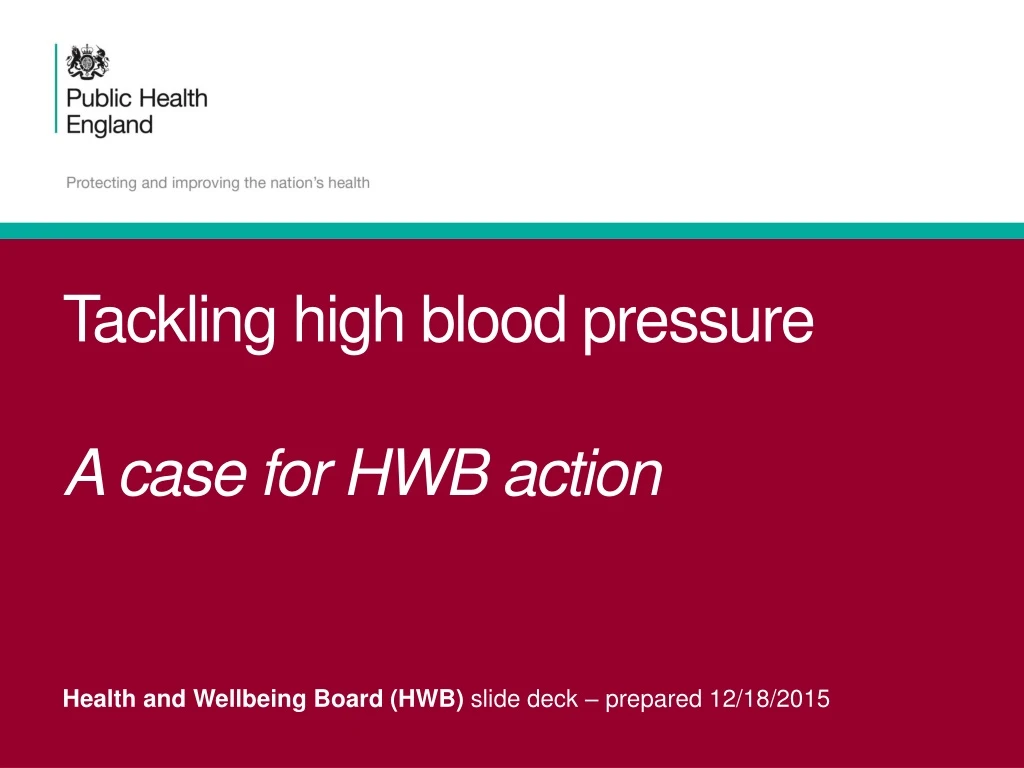 tackling high blood pressure a case for hwb action