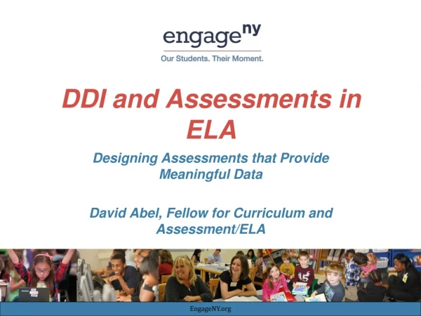 DDI and Assessments in ELA