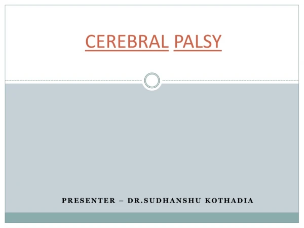 CEREBRAL PALSY
