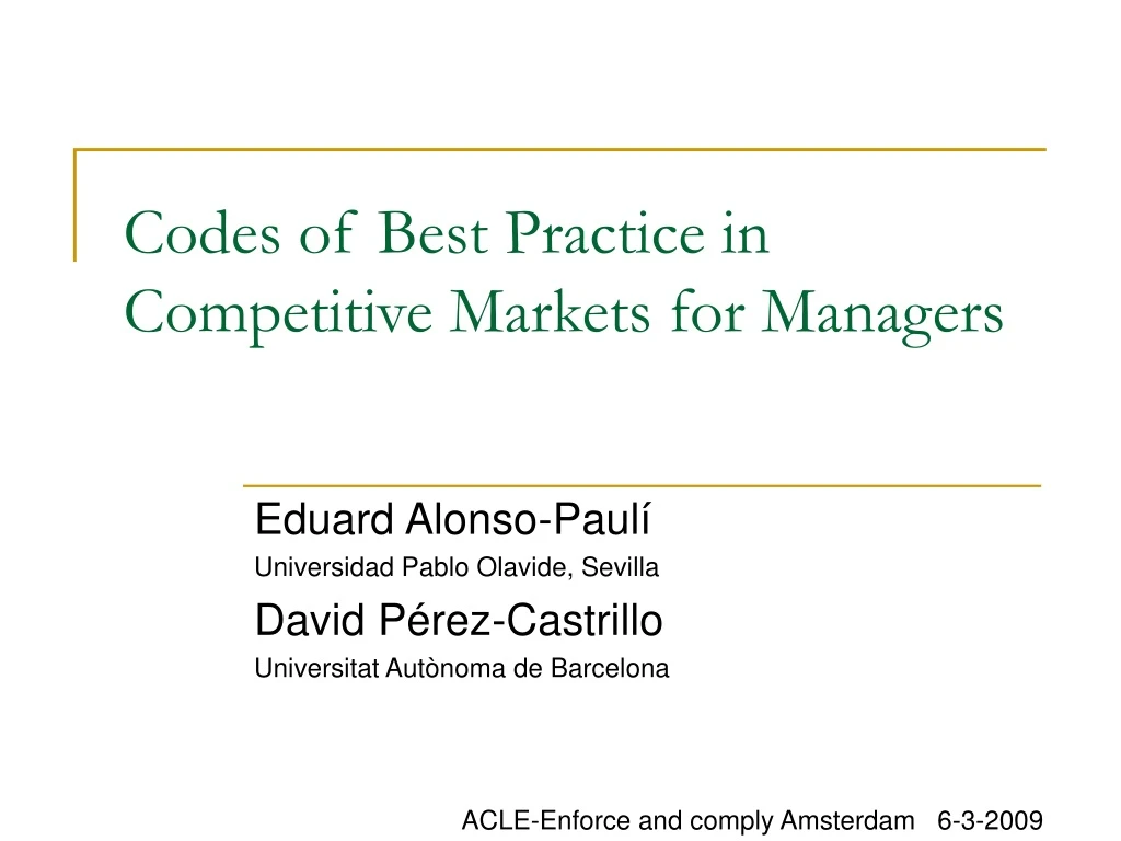 codes of best practice in competitive markets for managers