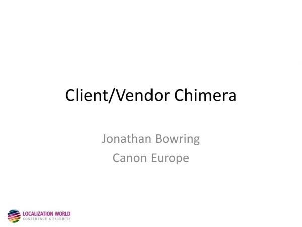 Client/Vendor Chimera