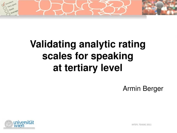 Validating analytic rating scales for speaking at tertiary level