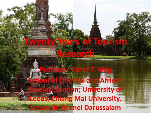 Twenty Years of Tourism Research