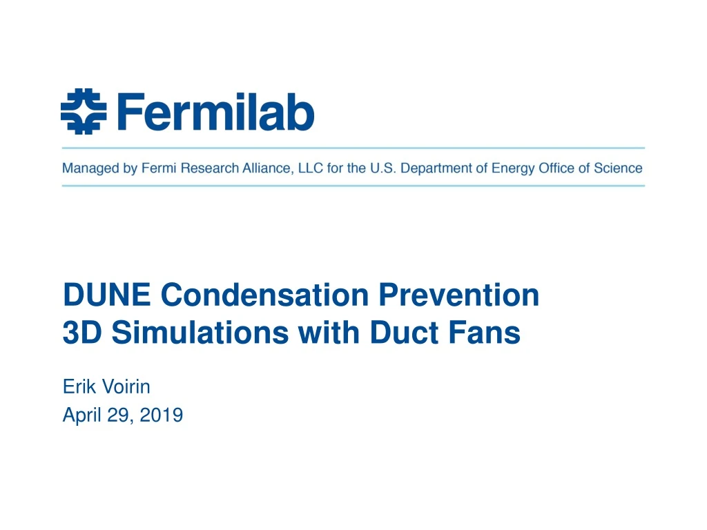 dune condensation prevention 3d simulations with duct fans