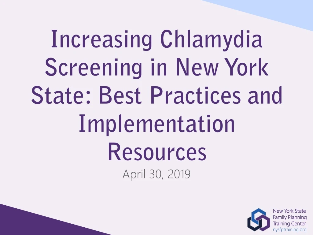 increasing chlamydia screening in new york state best practices and implementation resources